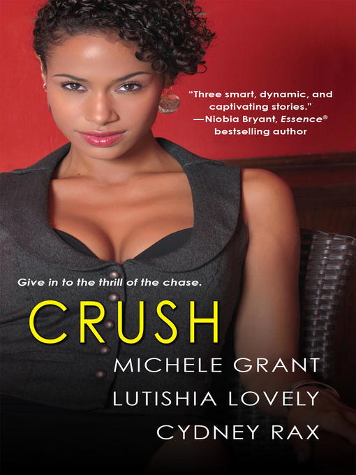 Title details for Crush by Lutishia Lovely - Available
